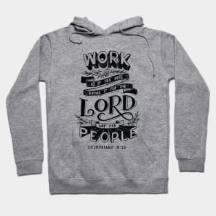 Colossians 3 23 Bible Verse Hoodie